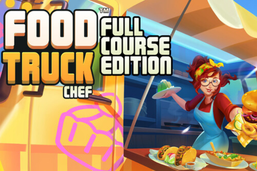 Food Truck Chef – Full Course Edition –&nbsp;Review